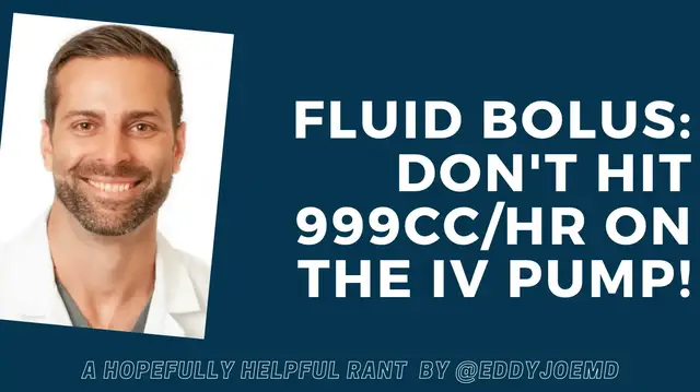 'Video thumbnail for Fluid Bolus in Resuscitation: Pressure Bag vs. 999ml/hr on the IV Pump'