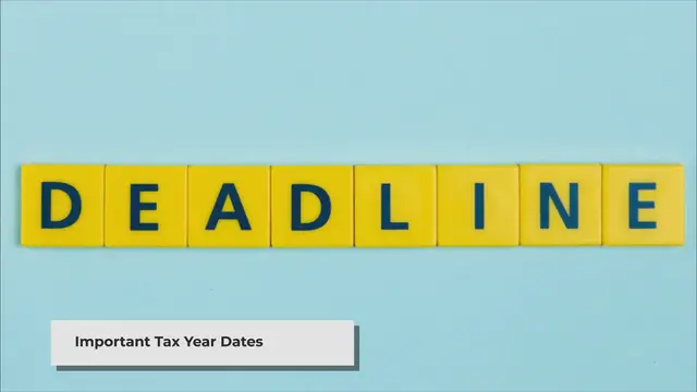 'Video thumbnail for UK Tax Year Dates: Key Tax Dates for Employed and Self-Employed'