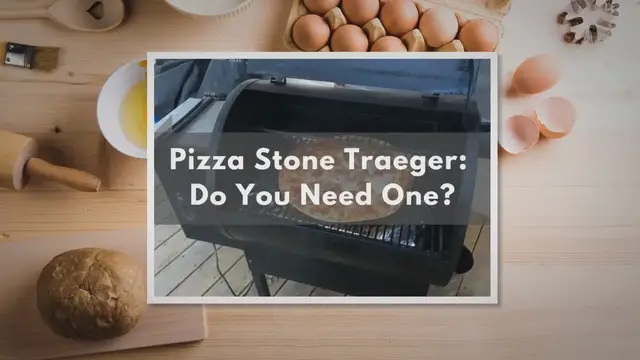 'Video thumbnail for Pizza Stone Traeger: Do You Need One?'