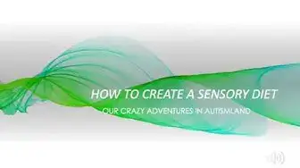 'Video thumbnail for How to create a sensory diet'