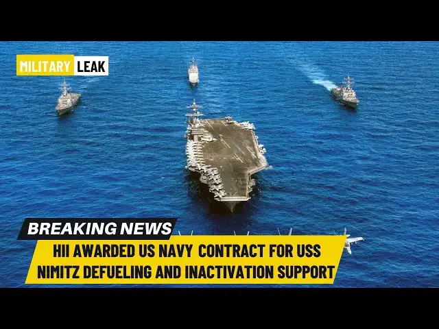 'Video thumbnail for HII Awarded US Navy Contract for USS Nimitz Defueling and Inactivation Support #military #usnavy'