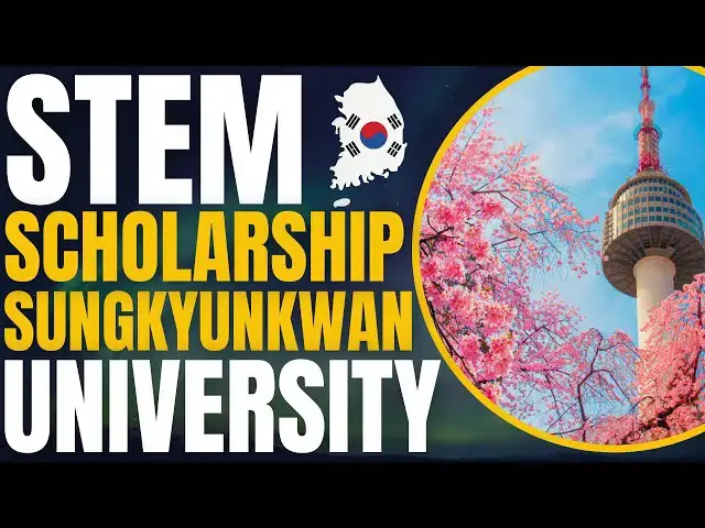 'Video thumbnail for STEM Scholarship at Sungkyunkwan University | Study in South Korea'