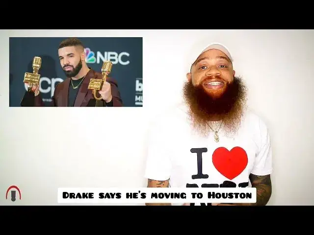 'Video thumbnail for Drake says he's moving to Houston'