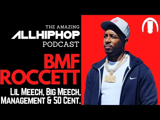 'Video thumbnail for BMF's Roccett Discusses Management, Old BMF, Lil Meech & Big Meech, 50 Cent's Big Plans And MORE'