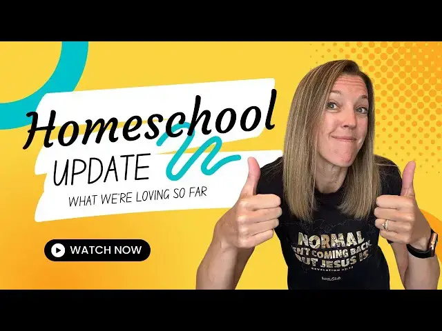 'Video thumbnail for Homeschool Curriculum Update and Favorite Resources'
