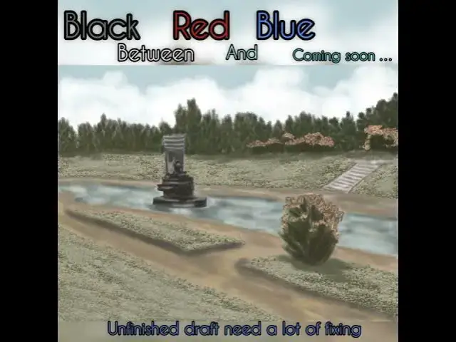 'Video thumbnail for Black Between Red and Blue (Unfinished Wrong Draft version)'
