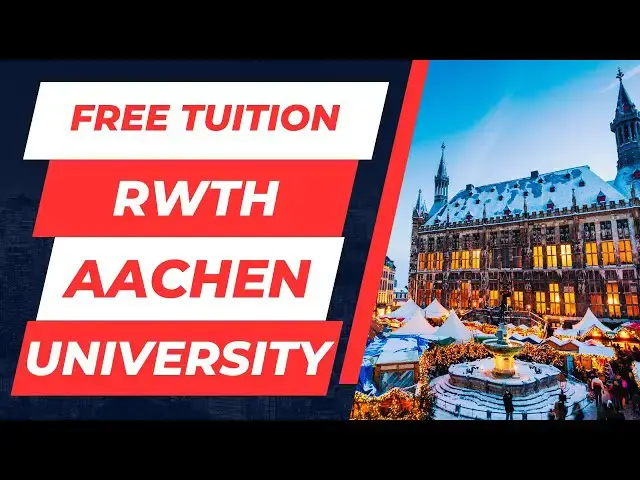 'Video thumbnail for Free Tuition at RWTH Aachen University | Study in Germany'