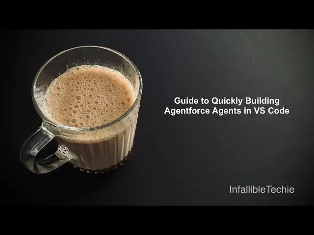 'Video thumbnail for Guide to Quickly Building Agentforce Agents in VS Code'