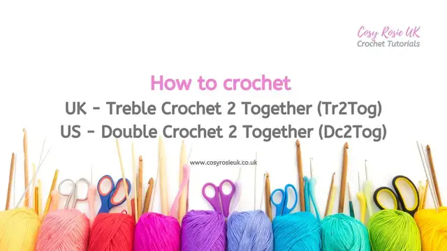 'Video thumbnail for How to crochet 2 Treble Crochet Stitches Together - TR2Tog (US Dc2Tog)'