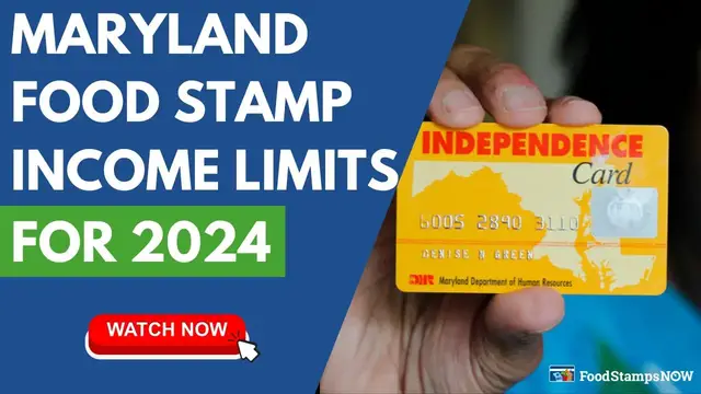 'Video thumbnail for Maryland Food Stamp Income Limits for 2024'
