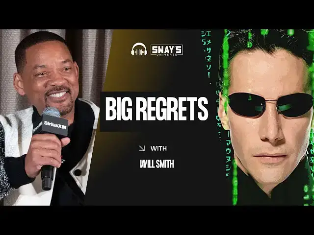 'Video thumbnail for Will Smith REGRETS Saying No to The Matrix Role 😱 | SWAY’S UNIVERSE'