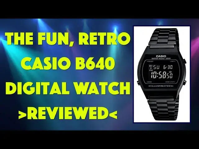 'Video thumbnail for The Fun Vintage Casio B640 Digital Watch -- REVIEWED'