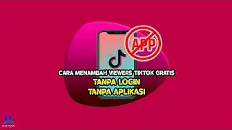 'Video thumbnail for CARA MENAMBAH VIEWERS TIKTOK GRATIS TANPA LOGIN TANPA APLIKASI 100% WORK'