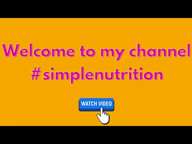 'Video thumbnail for Ep1- Welcome to my channel -Simple Nutrition'