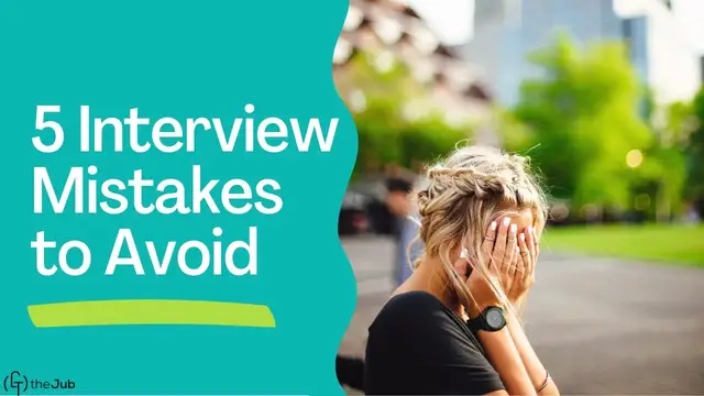 'Video thumbnail for 5 Top Job Interview Mistakes to Avoid'