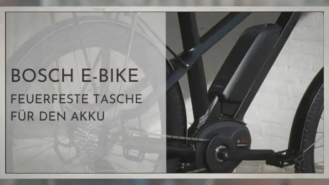 'Video thumbnail for Beste feuerfeste Tasche für Bosch E-Bike Akku'