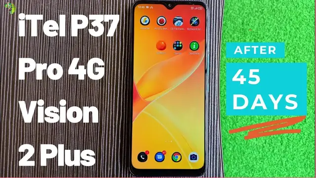 'Video thumbnail for My experience with iTel P37 Pro 4G model / iTel Vision 2 Plus after 45 days'