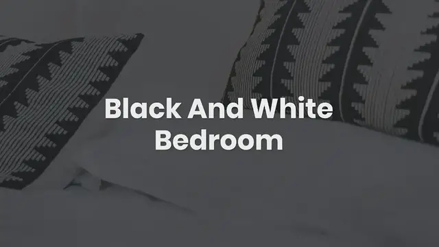 'Video thumbnail for Black and White Bedroom'