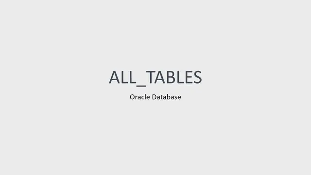 'Video thumbnail for All_tables in Oracle Database - Oracleknohow'