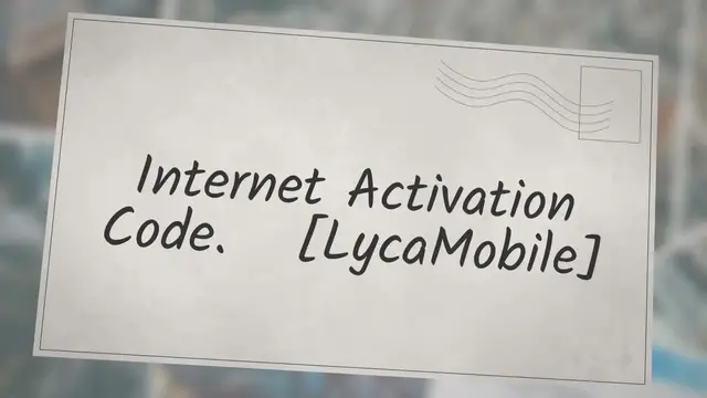 'Video thumbnail for Internet Activation Code [LycaMobile]'