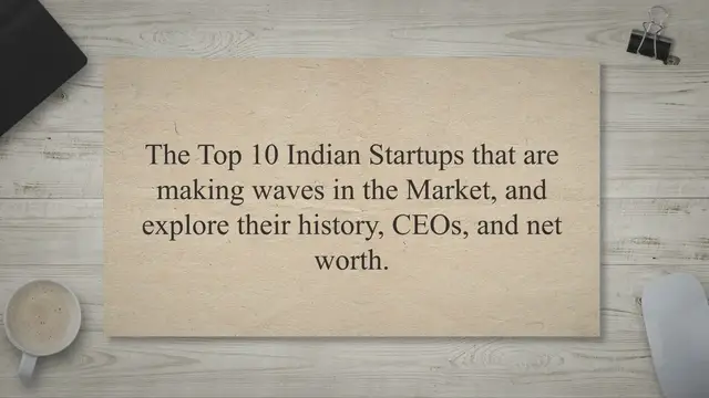 'Video thumbnail for Top 10 Indian Startups Making Waves in the Market'