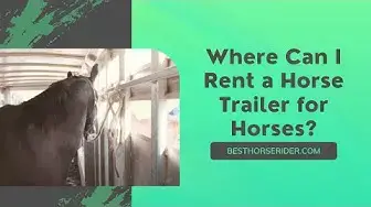 'Video thumbnail for Where Can I Rent a Horse Trailer for Horses?'