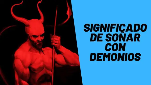 'Video thumbnail for Significado de Soñar con Demonios'