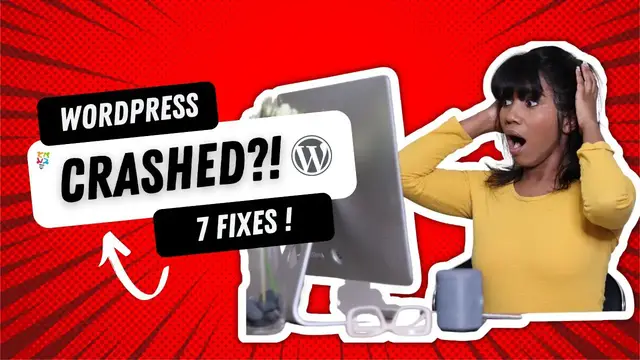 'Video thumbnail for 7 INSTANT FIXES When Your WordPress Site Crashed'