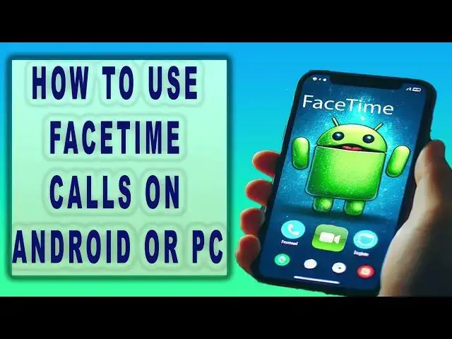 'Video thumbnail for How to use Facetime calls on Android or PC #facetime #android #pc #windows11 #techtips #ios #howto'