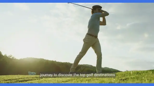 'Video thumbnail for Top Golf Destinations Around the World'