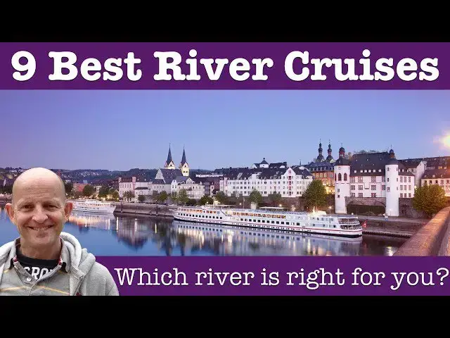 'Video thumbnail for 9 Best River Cruises In The World'