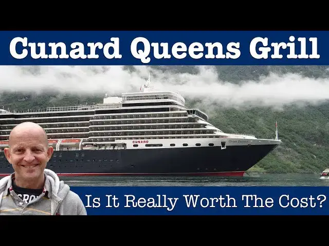 'Video thumbnail for Is Cruising In Cunard Queens Grill Worth It?'