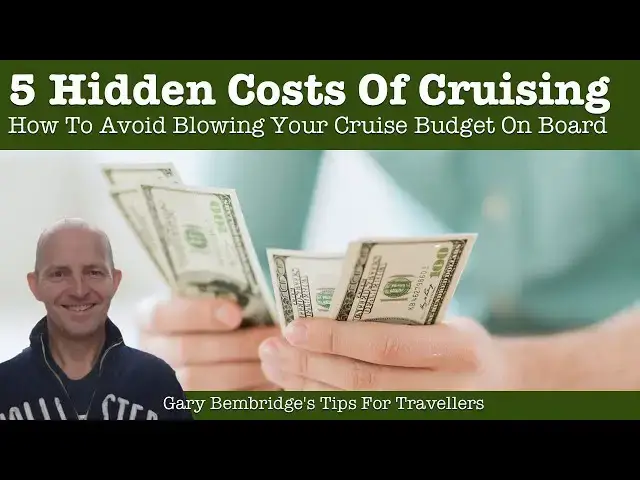 'Video thumbnail for The 5 Hidden (And Unavoidable) Costs Of Cruising'