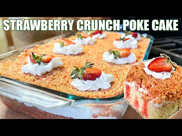 'Video thumbnail for STRAWBERRY CRUNCH POKE CAKE Made Easy with Box Cake Mix'