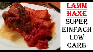 'Video thumbnail for Lammhaxen super einfach - Low Carb'
