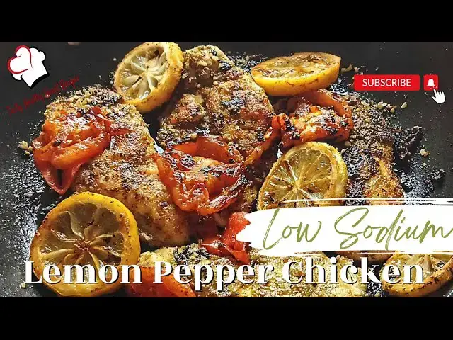 'Video thumbnail for Low Sodium Lemon Pepper Chicken'