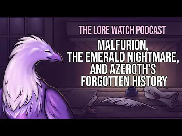 'Video thumbnail for Malfurion, the Emerald Nightmare, and Azeroth’s forgotten history'