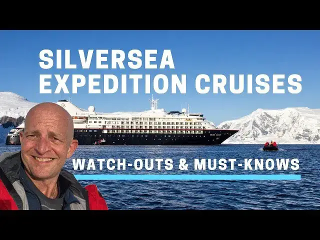 'Video thumbnail for Silversea Expedition Cruises.4 Key Watch-Outs And Must-Knows'