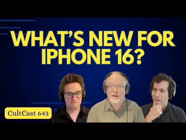 'Video thumbnail for What’s new for iPhone 16 cameras + emulators arrive in the app store! (CultCast #643)'
