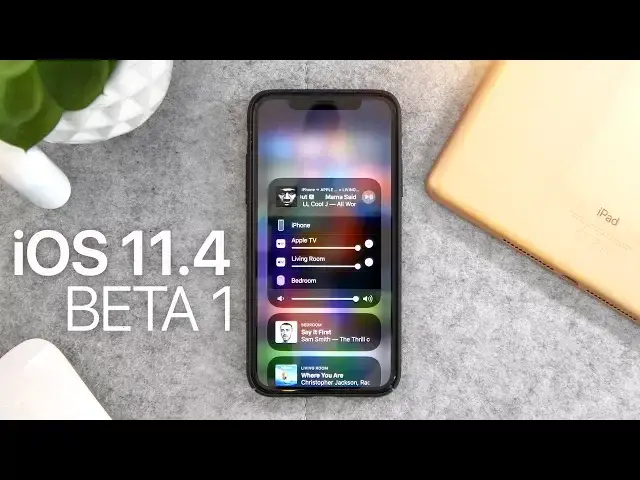 'Video thumbnail for iOS 11.4 Beta 1 | What's new?'