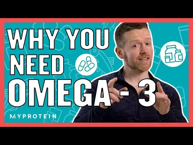 'Video thumbnail for The Benefits Of Fish Oil & Why You Need Omega-3 | Nutritionist Explains | Myprotein'