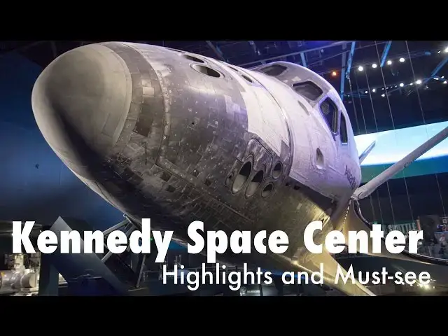 'Video thumbnail for Kennedy Space Center Highlights and Must See Vlog'