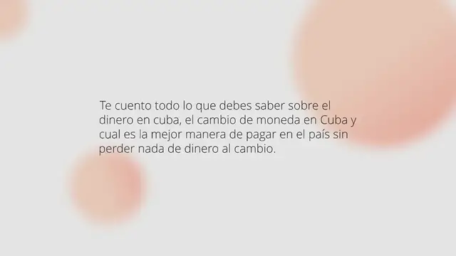 'Video thumbnail for Dinero en Cuba ¡Todo lo que necesitas saber!'