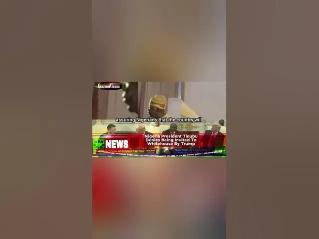 'Video thumbnail for Nigeria President Tinubu Denies Being Invited To Whitehouse By Trumph'