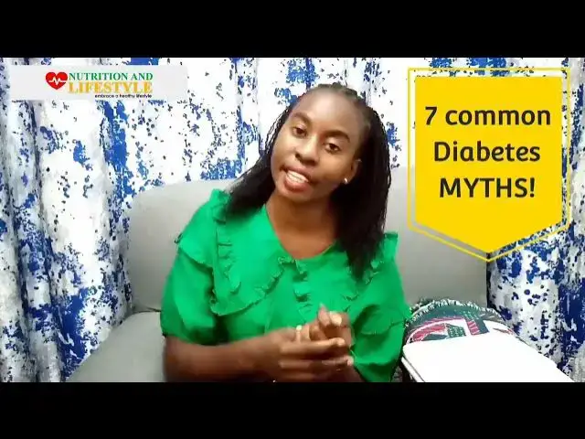 'Video thumbnail for These 10 Myths about Diabetes Could be Dangerous || Simple Nutrition'