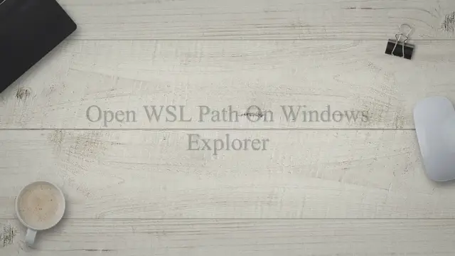 'Video thumbnail for Open WSL Path On Windows Explorer'
