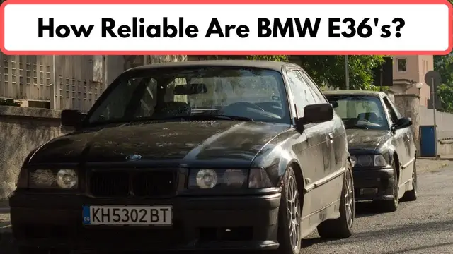 'Video thumbnail for BMW E36s Are Reliable (if you take care of them)'