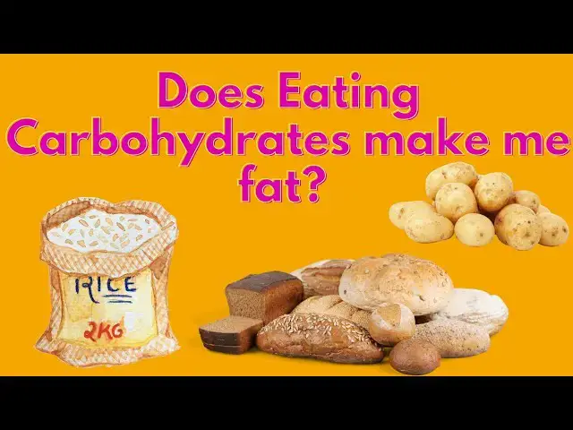 'Video thumbnail for Does eating carbohydrates make you fat? || Simple Nutrition'