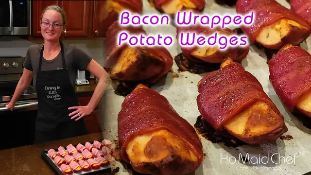 'Video thumbnail for Bacon Wrapped Potato Wedges | Dining In With Danielle'
