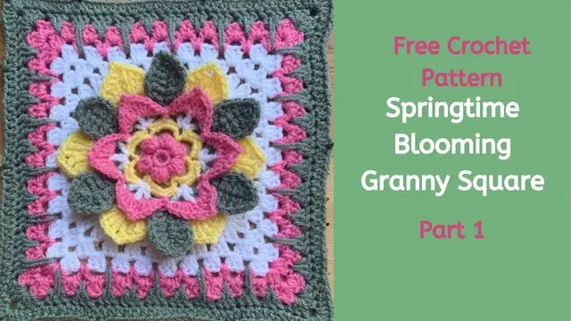 'Video thumbnail for Crochet Flower 3D Granny Square Pattern - Part 1'